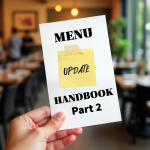 Menu Update Handbook, Part 2: From Ideas to Decisions — Developing Your New Menu